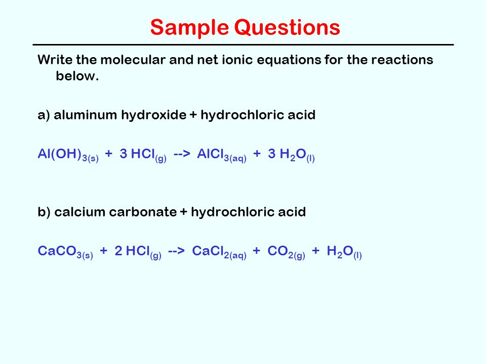 Sodium hydroxide and hydrochloric acid net ionic equations?